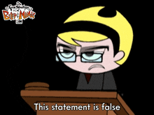 This Statement Is False Mandy GIF - This Statement Is False Mandy The Grim Adventures Of Billy And Mandy GIFs