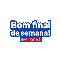 Redefort Fds Sticker - Redefort Fds Bom Final De Semana Stickers