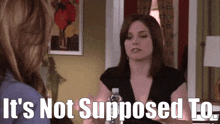 One Tree Hill Brooke Davis GIF - One Tree Hill Brooke Davis Its Not Supposed To GIFs