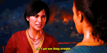 Uncharted Chloe Frazer GIF - Uncharted Chloe Frazer Lets Get One Thing Straight GIFs