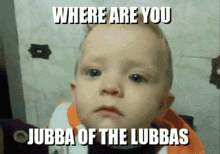 Jubba Lubba GIF - Jubba Lubba GIFs