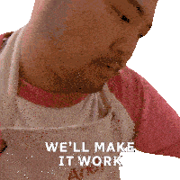We'Ll Make It Work Andy Sticker - We'Ll Make It Work Andy The Great Canadian Baking Show Stickers