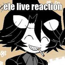 a black and white drawing of a person with the words ele live reaction