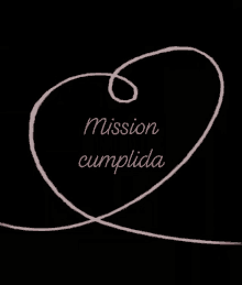 Mission Cumplida Amor GIF - Mission Cumplida Amor Heart GIFs