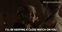 I Ll Be Keeping A Close Watch On You Carnival Row GIF - I Ll Be Keeping A Close Watch On You Carnival Row Watching You GIFs