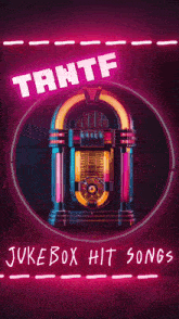 a jukebox with the words tahtf jukebox hit songs