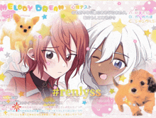 a picture of a boy and a girl with the words melody dream written above them
