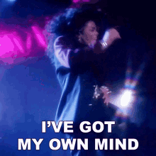 ive got my own mind janet jackson control song i have own opinions self thinking