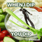 Dip When I Dip GIF - Dip When I Dip You Dip GIFs