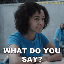 What Do You Say Judy Bryant GIF - What Do You Say Judy Bryant Wentworth GIFs