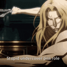 a man with long hair is holding a sword in his hand and says stupid undercover piss role .