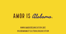 Amor Alabama GIF - Amor Alabama Multicultural GIFs