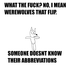 Werewolf Flip GIF - Werewolf Flip Wtf GIFs