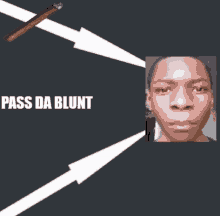 blunt pass da blunt smoke