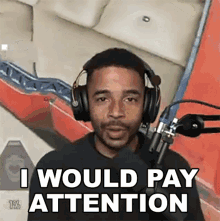 I Would Pay Attention Raynday Gaming GIF - I Would Pay Attention Raynday Gaming I Would Focus GIFs