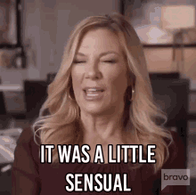 It Was A Little Sensual Real Housewives Of New York GIF