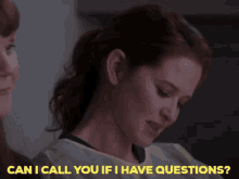 Greys Anatomy April Kepner GIF - Greys Anatomy April Kepner Can I Call You If I Have Questions GIFs