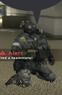 a soldier in a gas mask is kneeling down in front of a speech bubble that says alert led a teammate