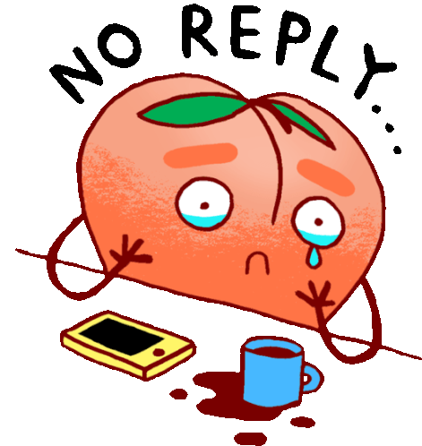Peach Staring At Phone On Table With Caption No Reply Sticker - Peachieand Eggie Google No Reply Stickers