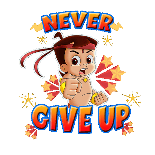 Never Give Up Chhota Bheem Sticker - Never Give Up Chhota Bheem Kabhi Haar Nahi Manana Stickers