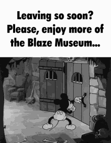 blaze museum leaving soon mickey