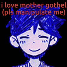 a drawing of a boy with blue hair and the words i love mother gothel ( pls manipulate me )