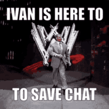 Ivanrapoport Ivan Is Here GIF - Ivanrapoport Ivan Is Here Ivan Is Here To Save Chat GIFs