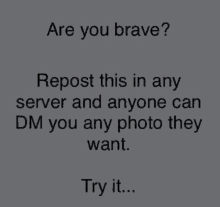 Are You Brave Repost GIF