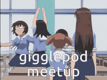 gigglepod gigglepod meetup meetup excited azumanga daioh
