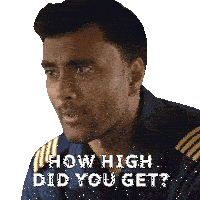 a man says how high did you get