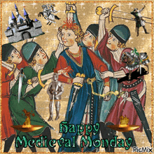 a happy medieval monday greeting card with a picture of a man holding a sword