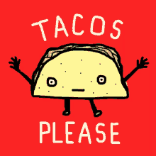 Tacos Please Taco Day GIF
