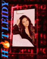 a picture of a woman in a frame with the words hot ledy above her