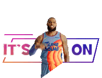 Its On Lebron James Sticker - Its On Lebron James Space Jam A New Legacy Stickers