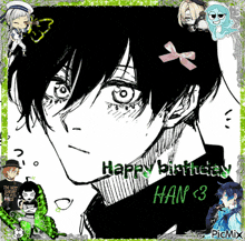 a black and white drawing of a boy with the words happy birthday han < 3 on it