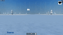 a screenshot of a video game with the words sans on the bottom