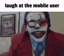 mobile user mobile mobile andy laugh at this user laugh at the mobile user