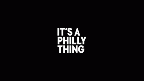 It's Philly Thing 