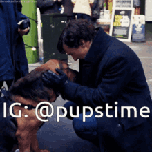 a man petting a dog with the hashtag @pupstime on the bottom