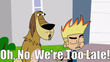 Johnny Test Dukey GIF - Johnny Test Dukey Oh No Were Too Late GIFs