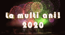 revelionnae naerevelion la multi ani 2020 fireworks