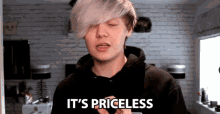 its priceless pyrocynical invaluable irreplaceable thats priceless