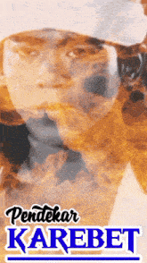 a poster for pendekar karebet with a picture of a person on it