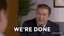 Were Done Jack Donaghy GIF - Were Done Jack Donaghy 30rock GIFs