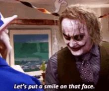Creed Joker Lets Put A Smile On That Face GIF - Creed Joker Lets Put A Smile On That Face GIFs