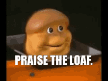 Lets Get This Bread Praise The Loaf GIF - Lets Get This Bread Praise The Loaf Funny GIFs