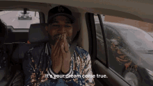 Its Your Dream Come True This Is What You Wanted GIF - Its Your Dream Come True This Is What You Wanted Your Wish Has Been Granted GIFs