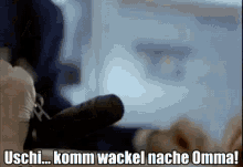 Uschi Wackel Nache Omma GIF - Uschi Wackel Nache Omma Ansage GIFs