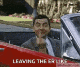 Mr Bean Leaving The Er GIF - Mr Bean Leaving The Er Fuck You GIFs