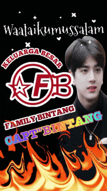 a picture of a young man with the words keluarga besar family bintang capt bintang on it